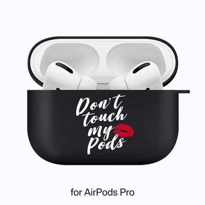 Don't Touch My Airpods Case