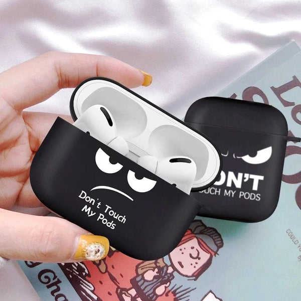 Don't Touch My Airpods Case